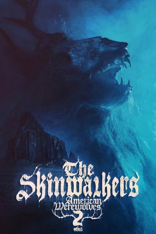 The Skinwalkers: American werewolves 2 (2024) poster