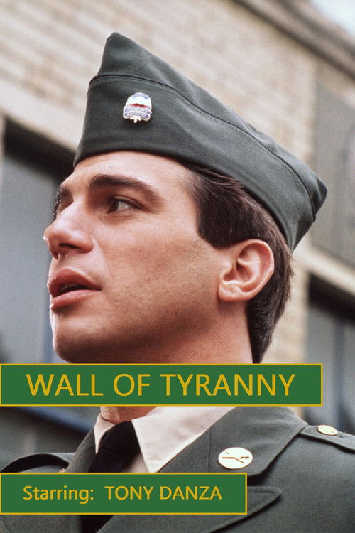 Wall of Tyranny (1988) poster