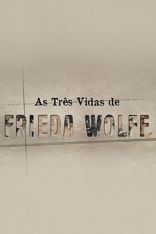 As Três Vidas de Frieda Wolff (2022) poster