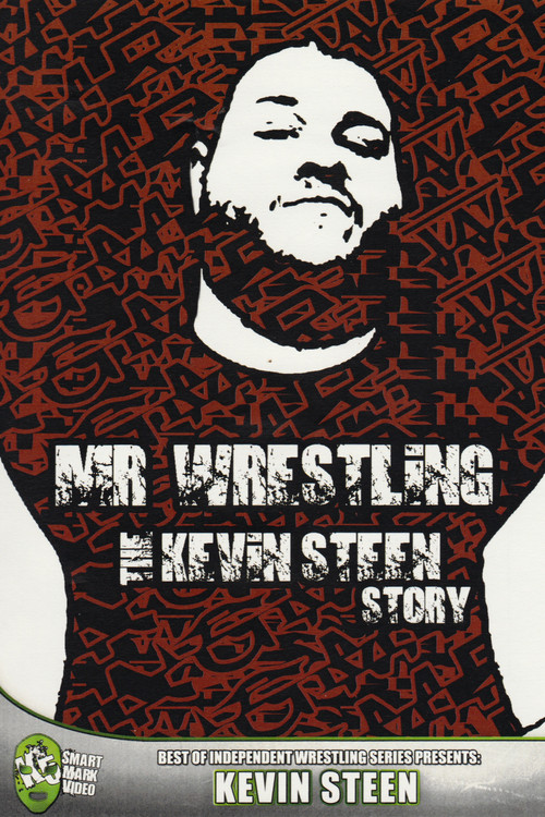 Mr Wrestling: The Kevin Steen Story (2012) poster