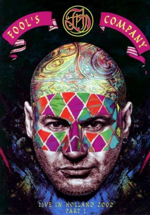 Fish: Fool's Company - Live In Holland 2002 Part 1, Night Of The Jester (2002) poster