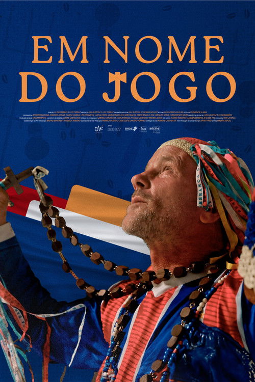 Em Nome do Jogo (2025) poster