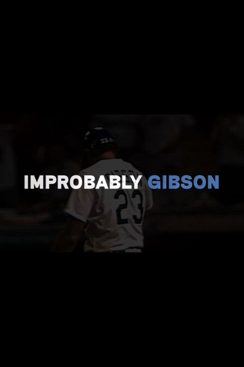 Improbably Gibson (2018) poster