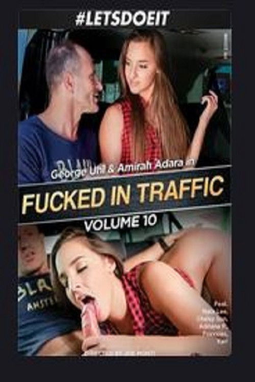 Fucked in Traffic 10 (2018) poster