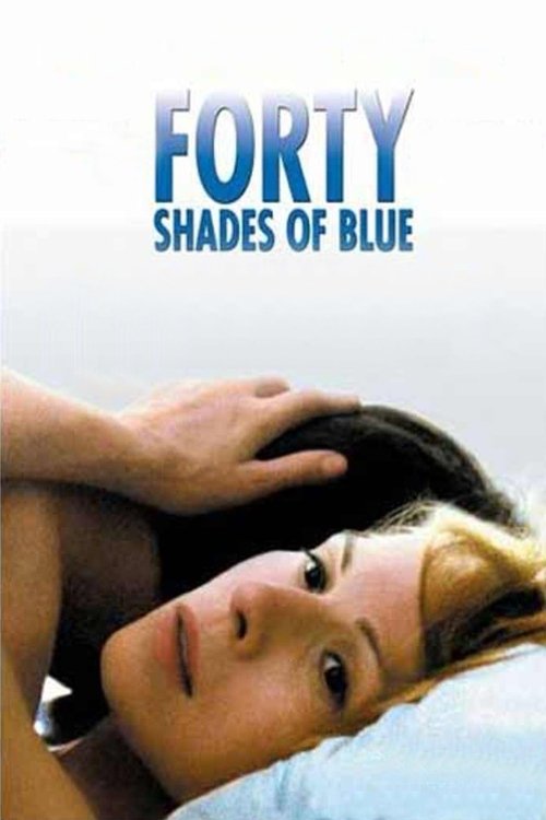 Forty Shades of Blue (2005) poster