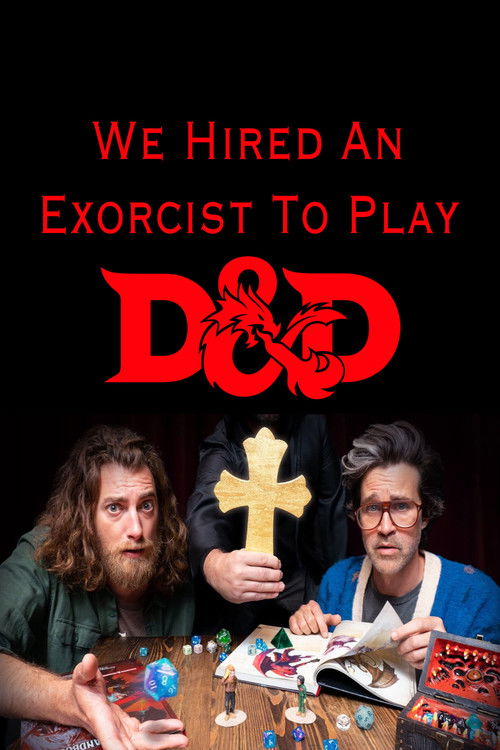 We Hired an Exorcist to Play D&D (2023) poster