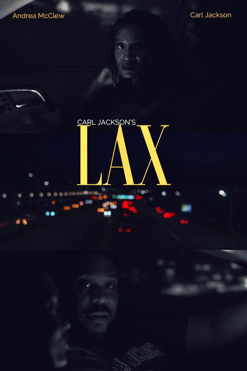 Carl Jackson's LAX (2021) poster