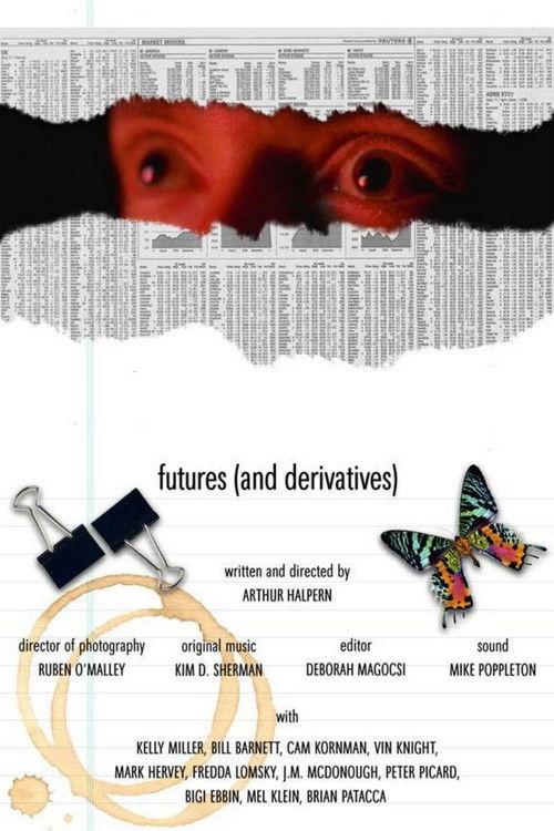 Futures (and Derivatives) (2007) poster