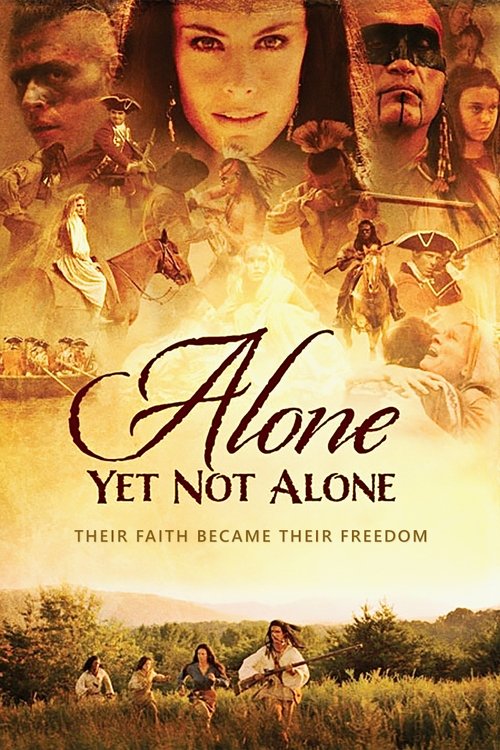Alone Yet Not Alone (2013) poster