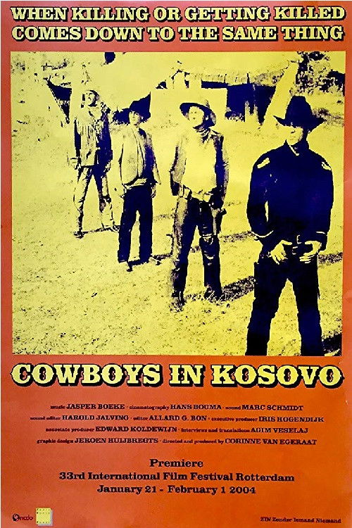 Cowboys in Kosovo (2004) poster