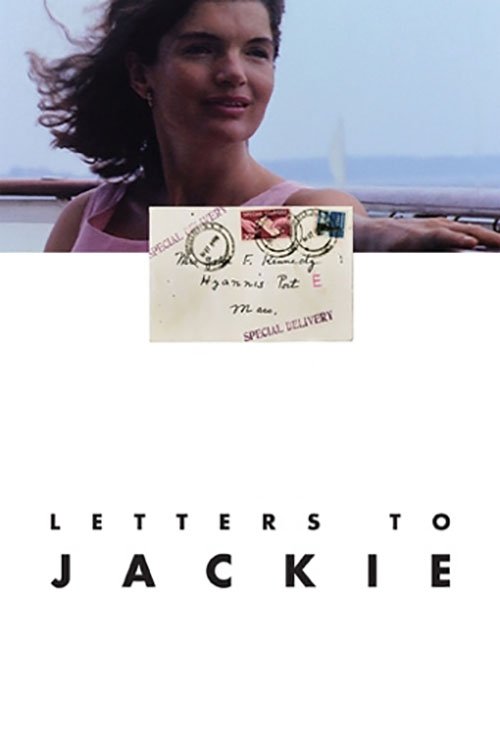 Letters to Jackie: Remembering President Kennedy (2013) poster