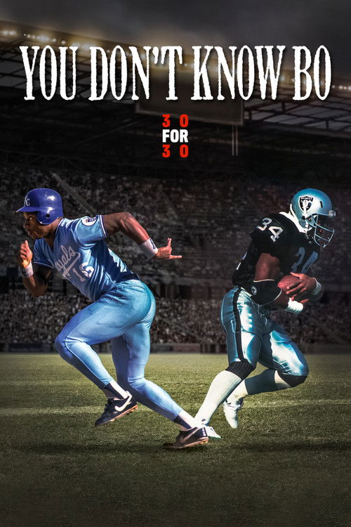 You Don't Know Bo: The Legend of Bo Jackson (2012) poster