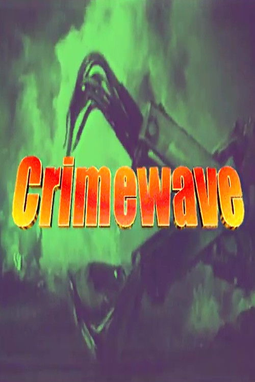 Crimewave (1996) poster