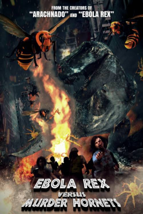 Ebola Rex Versus Murder Hornets (2021) poster