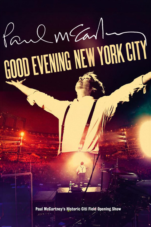 Paul McCartney: Good Evening New York City (2009) poster