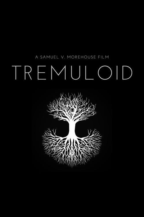 Tremuloid (2022) poster