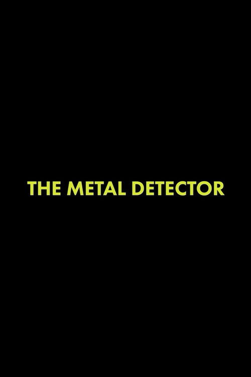 The Metal Detector (2017) poster