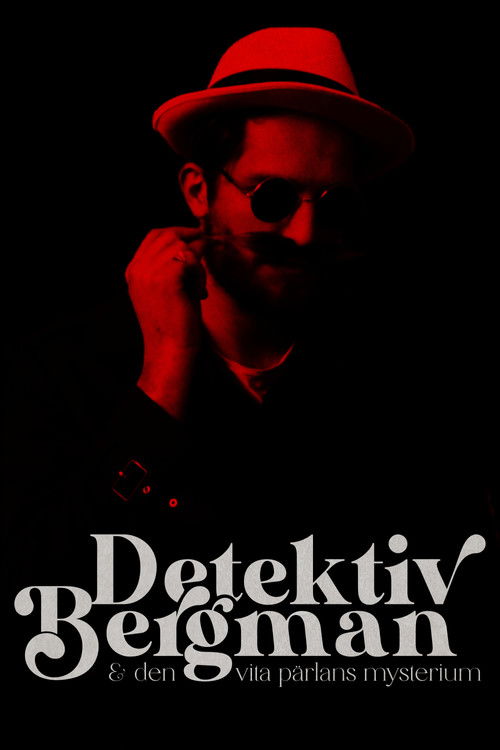 Detektiv Bergman & Den Vita Pärlans Mysterium (2024) poster