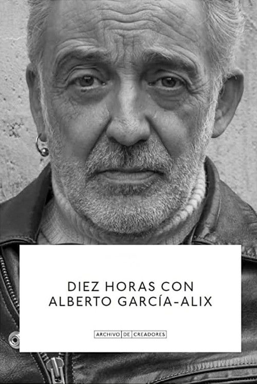 Diez Horas con Alberto García-Alix (2022) poster