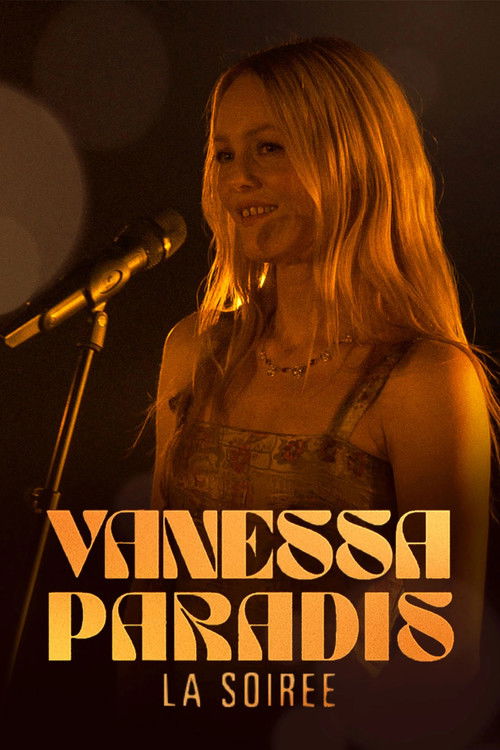 Vanessa Paradis, la soirée (2025) poster