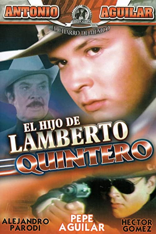 El hijo de Lamberto Quintero (1990) poster
