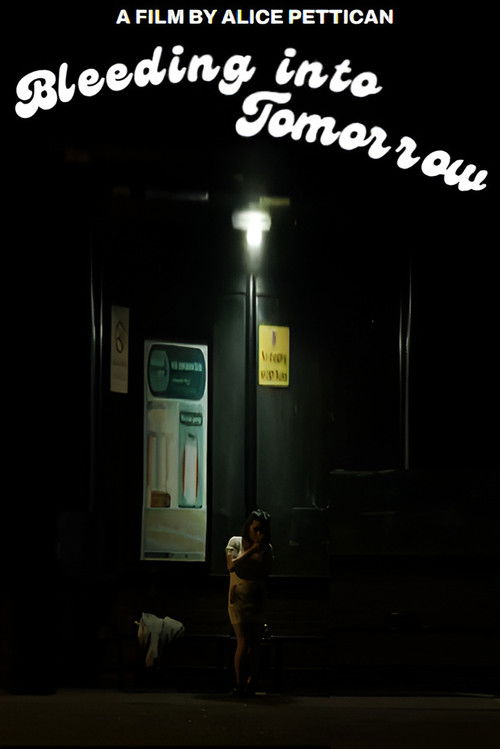 Bleeding into Tomorrow (2025) poster