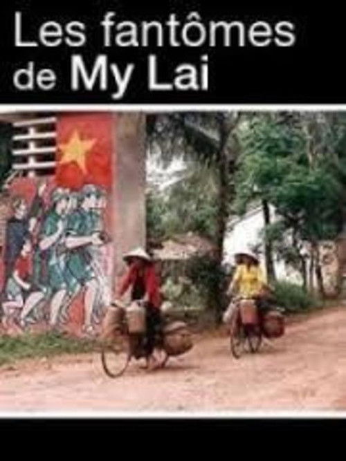 The Ghosts of My Lai (2009) poster