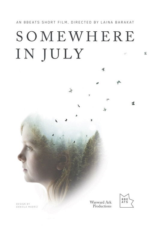 Somewhere in July (2018) poster