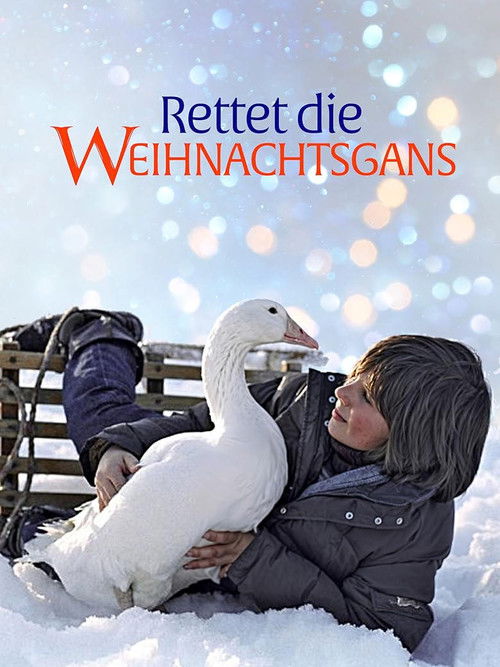 Rettet die Weihnachtsgans (2006) poster