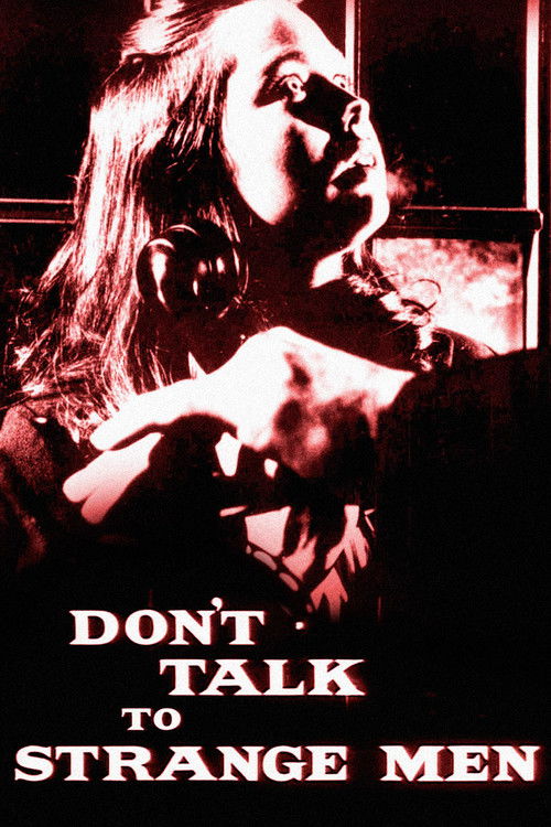 Don't Talk to Strange Men (1962) poster