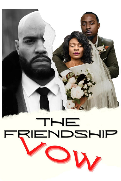 The Friendship Vow (2024) poster