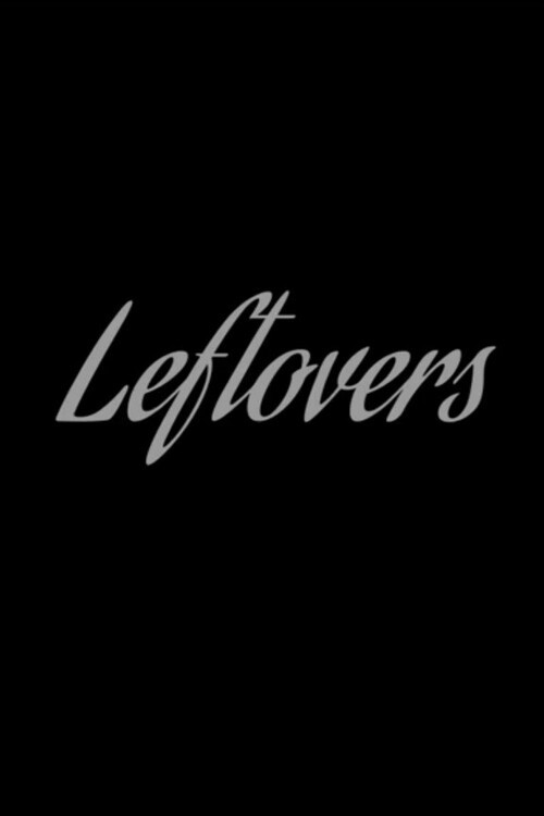 Leftovers (2024) poster