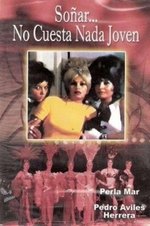 Soñar no cuesta nada, jóven (1968) poster