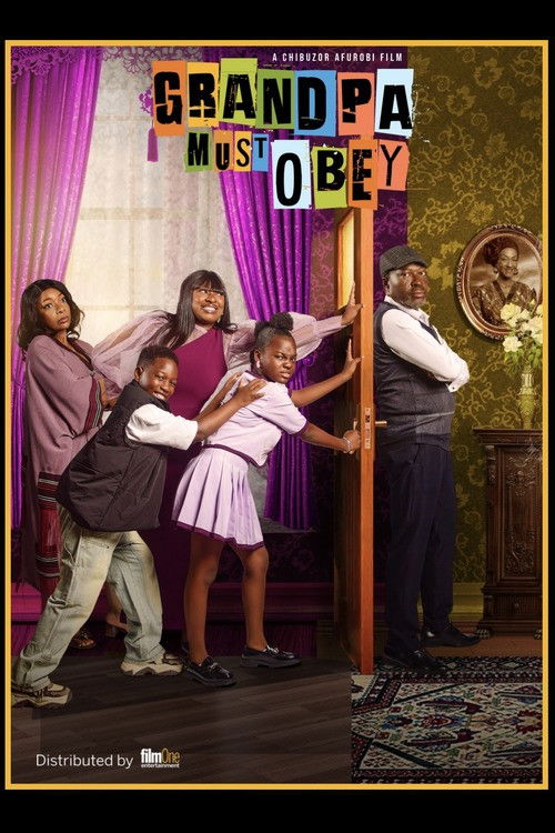 Grandpa Must Obey (2025) poster
