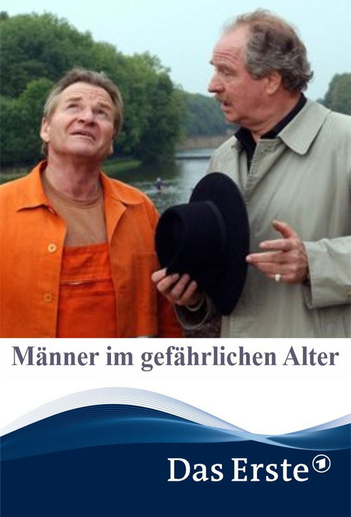 Männer im gefährlichen Alter (2004) poster