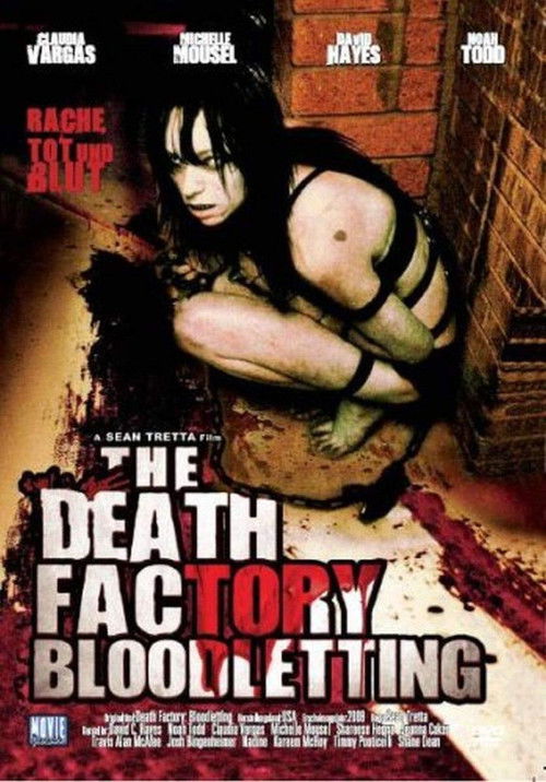 The Death Factory: Bloodletting (2008) poster