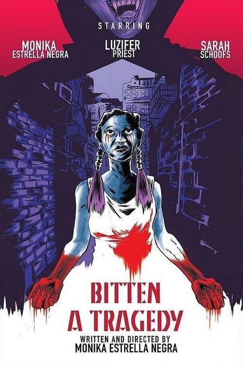 Bitten, a Tragedy (2021) poster
