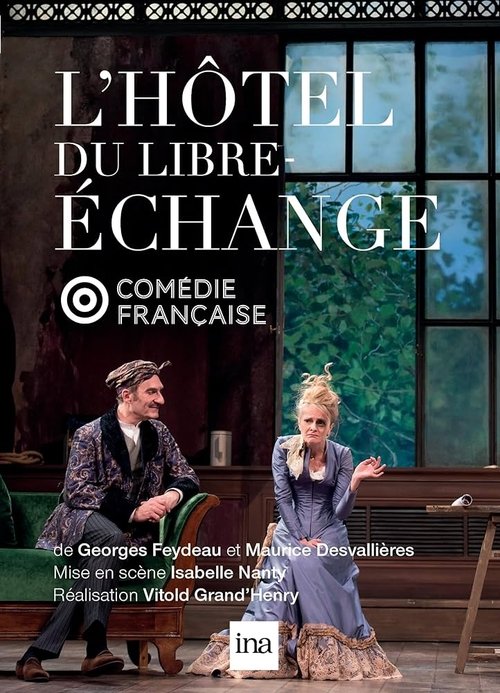 L'Hôtel du libre-échange (2019) poster