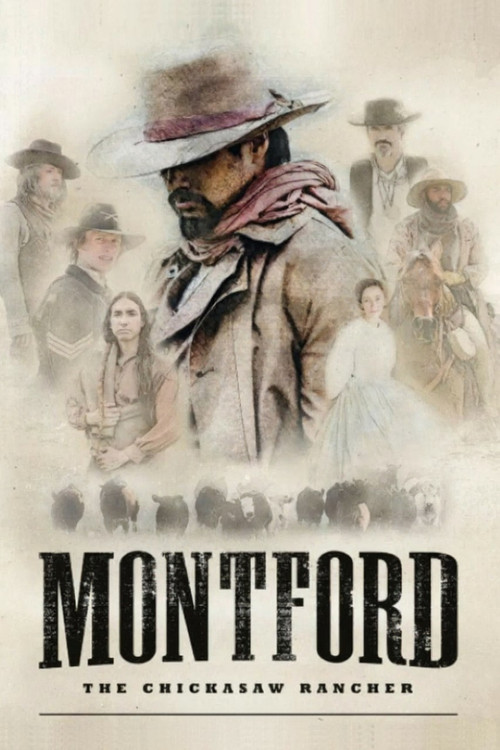 Montford: The Chickasaw Rancher (2021) poster