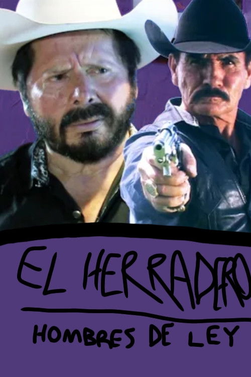 El Herradero: Hombres de Ley (2012) poster