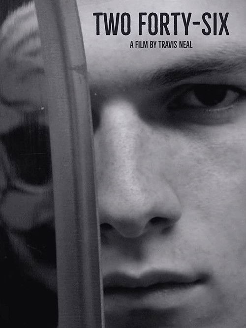 Two Forty-Six (2015) poster