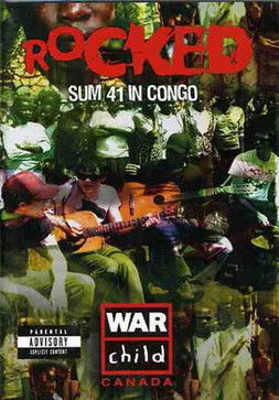 Rocked: Sum 41 in Congo (2005) poster