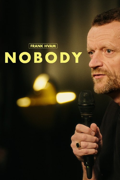 Frank Hvam - Nobody (2024) poster