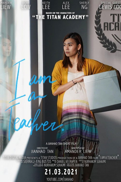 I Am A Teacher (2021) poster