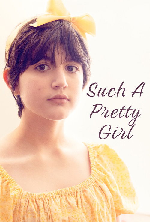 Such A Pretty Girl (2025) poster