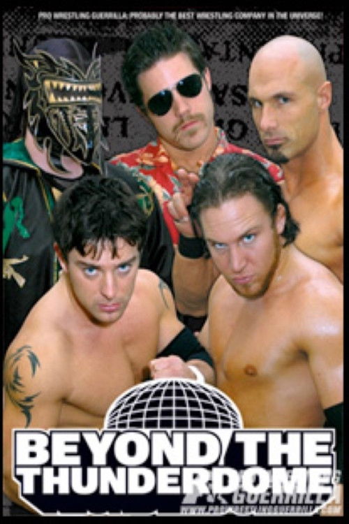 PWG: Beyond The Thunderdome (2006) poster