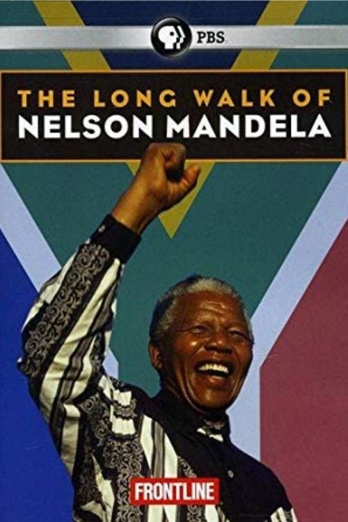 The Long Walk of Nelson Mandela (1999) poster