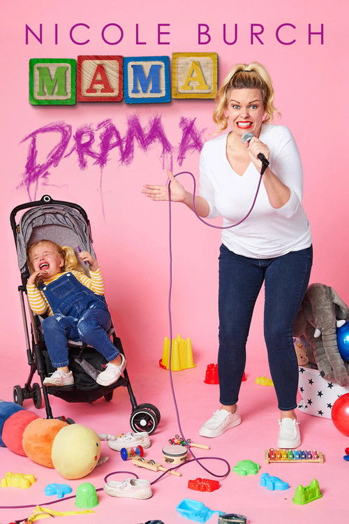 Nicole Burch: Mama Drama (2024) poster
