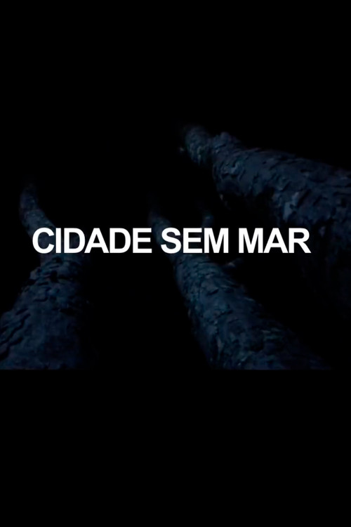 Cidade Sem Mar (2020) poster