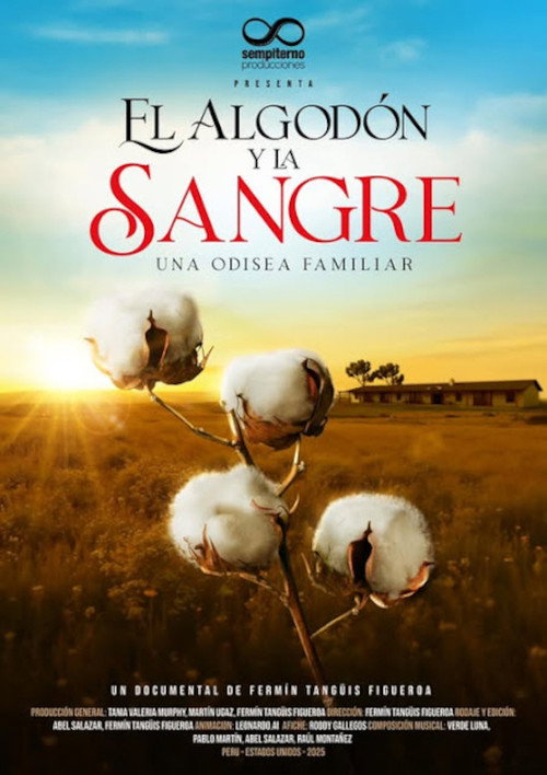 El algodón y la sangre (2025) poster